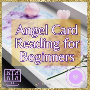 Angel Card Reading for Beginners - Lisa Beachy