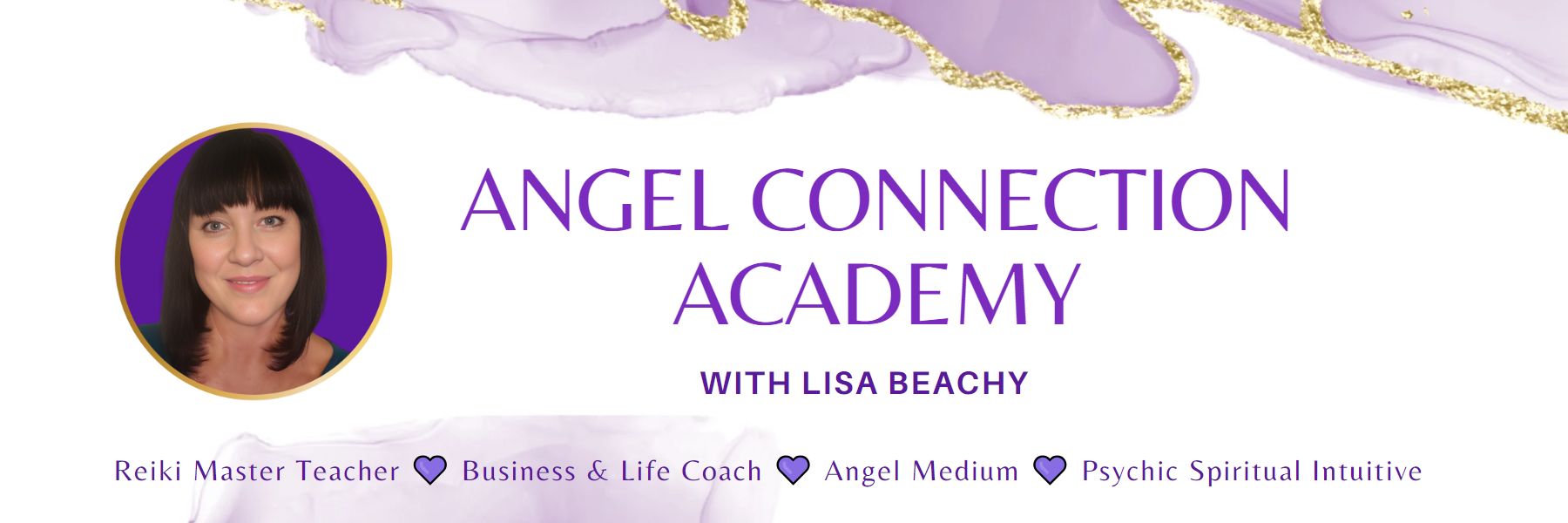 Angel Connection Academy with Lisa Beachy Spiritual Life Coach